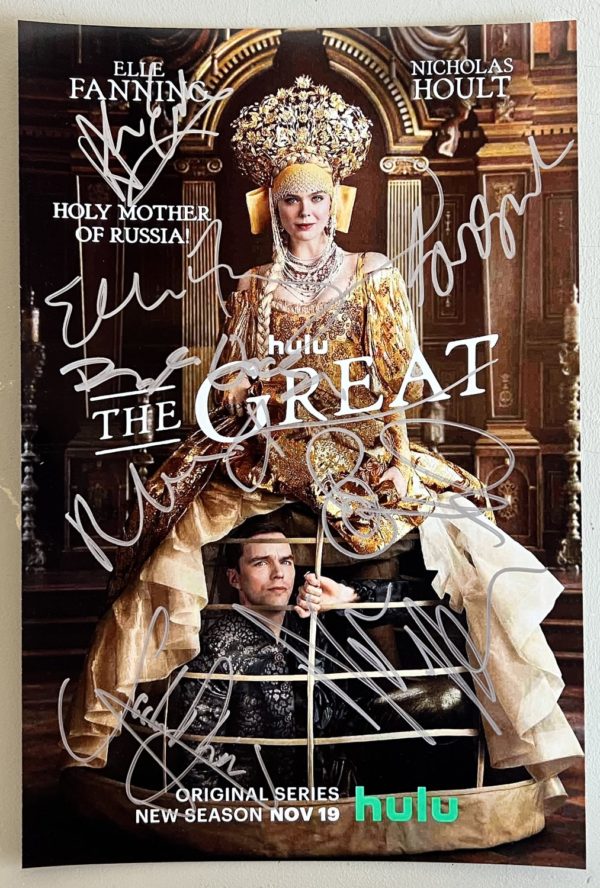 The Great cast signed autographed 8×12 photo Fanning Hoult Prime Autographs - Top Celebrity Signatures Celebrity Signatures